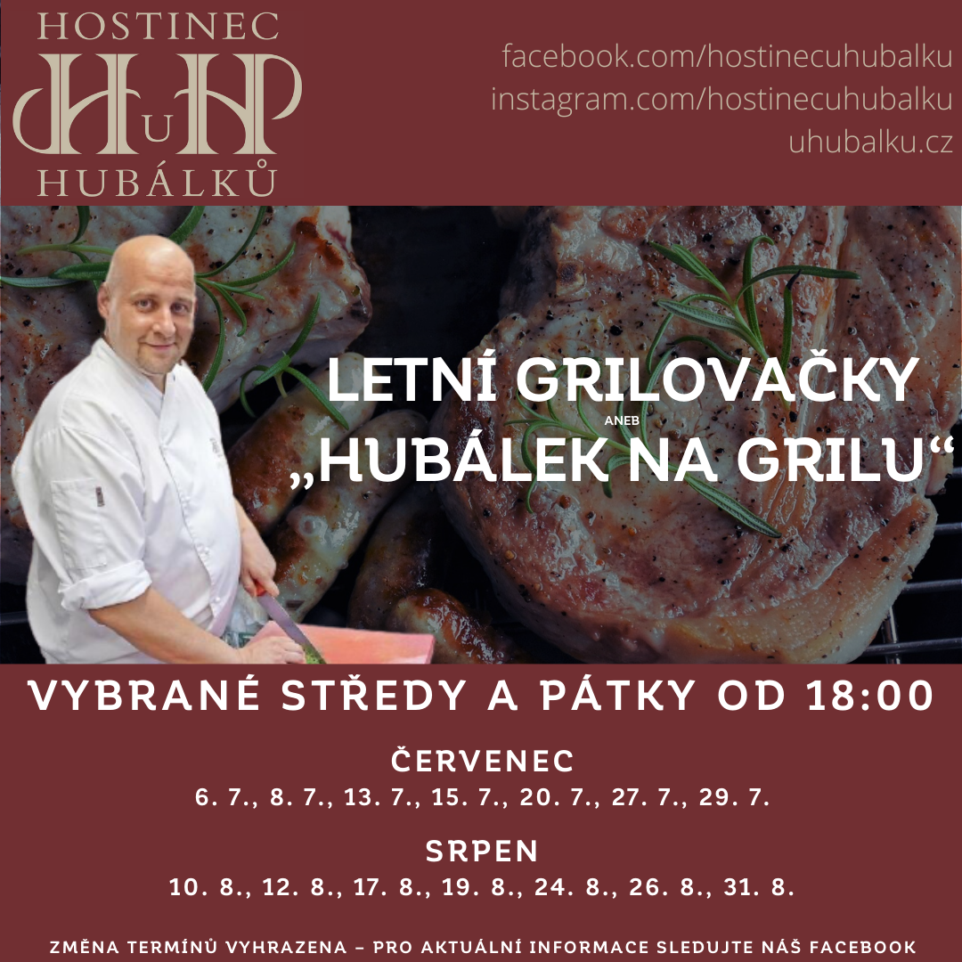 Letní grilovačky aneb Hubálek na grilu