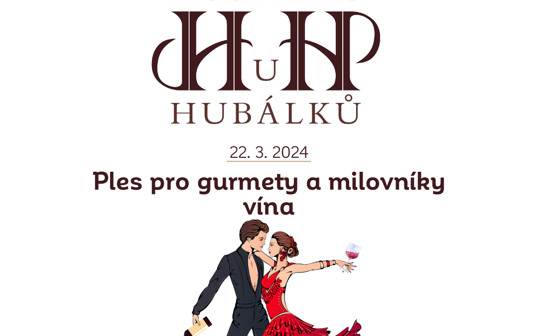 Ples pro gurmety a milovníky vína – 22. 3. 2024