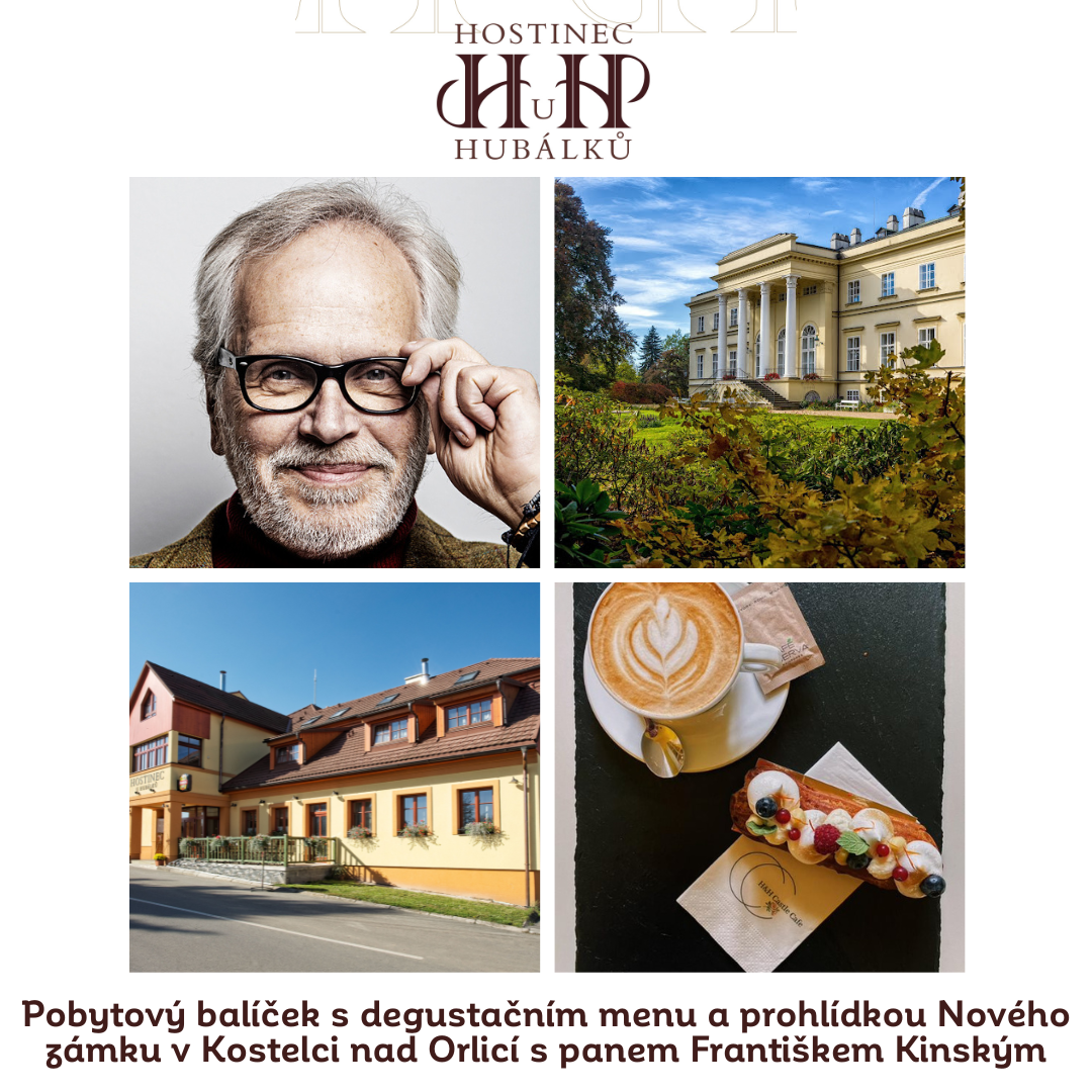 Pobytový balíček s degustačním menu a prohlídkou Nového zámku v Kostelci nad Orlicí s panem Františkem Kinským