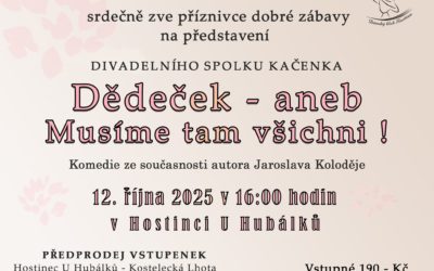 Dědeček aneb Musíme tam všichni – 12. 10. 2025