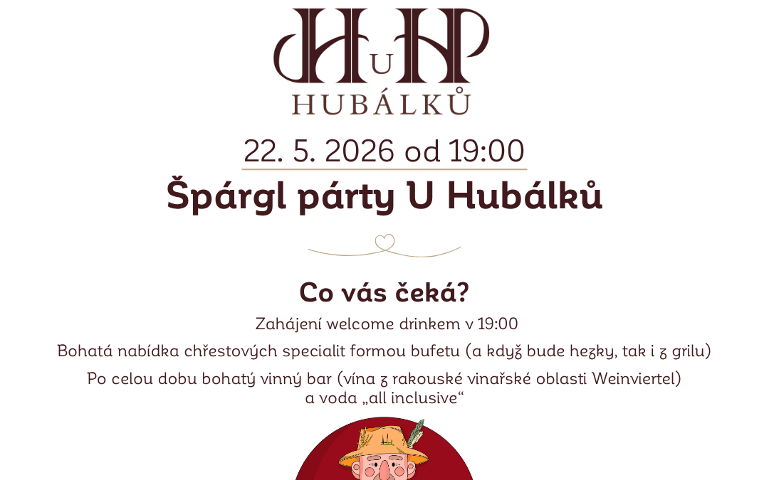 Špárgl párty U&nbsp;Hubálků – 22.&nbsp;5.&nbsp;2026 – 19:00